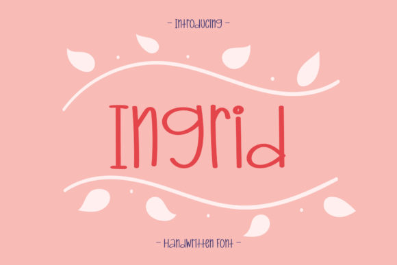 Ingrid Font: Elevating Campaign Visuals with Handwritten Charm