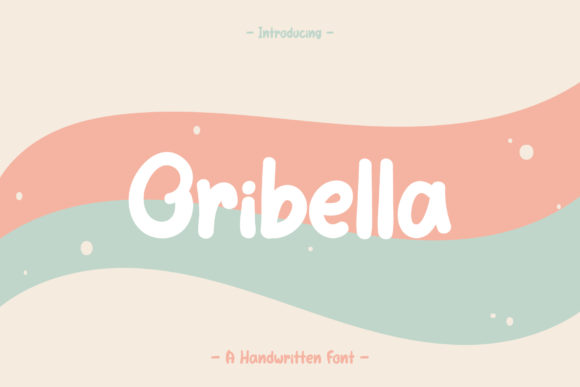 Oribella Font Review: Handwritten Charm for Editorial Design