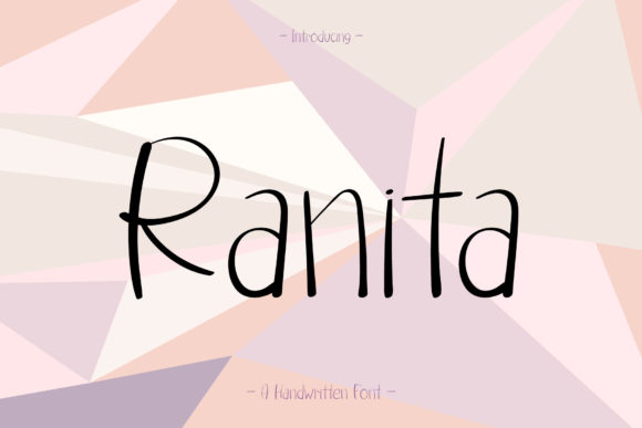 Ranita Font Review: A Handwritten Typeface for Campaigns