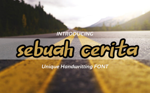 Sebuah Cerita: A Bold Handwritten Font for Web Design