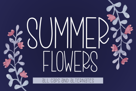 Summer Flowers Font: Elevating Small Business Branding