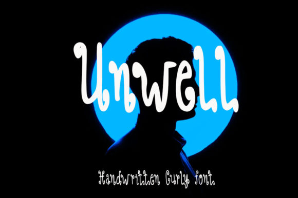 Unwell Font Review: A Handwritten Typeface for Campaigns